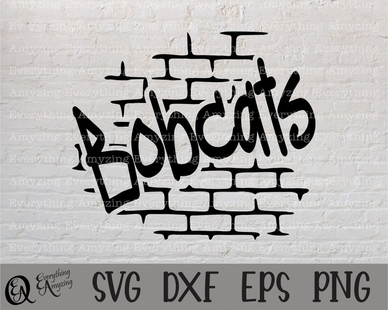 Bobcats Graffiti Svg, Bobcats Mascot Svg, Bobcat School Spirit, Bobcats ...