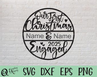 Engaged Christmas Ornament svg, Our First Christmas Together, Engagement Ornament, Engagement Gift, Cricut, Silhouette, svg, png, eps, dxf