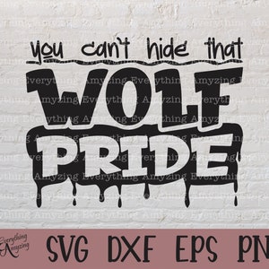 Wolf Pride svg, Loups mascotte svg, Loups école esprit svg, Loups Cheerleading svg, Wolf Team Gear, Cricut, Silhouette, svg, png, eps, dxf