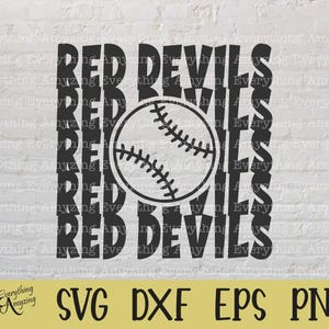 Könnte beinhalten: Schwarz-weißes Grafikdesign mit dem Text "RED DEVILS", der vertikal um einen Baseball angeordnet ist. Der Baseball befindet sich in der Mitte des Designs. Darunter die Buchstaben "SVG DXF EPS PNG".