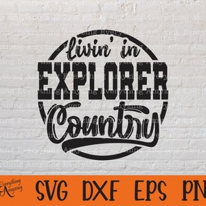 Explorer Country svg, Explorers Mascot svg, Explorers School Spirit svg, Cheer svg, Team Gear svg, Cricut, Silhouette, svg, png, eps, dxf
