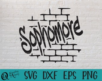 Sophomore Graffiti svg, High School svg, Teacher svg, Back to School svg, 10th Grade svg, College, Cricut, Silhouette, svg, png, eps, dxf