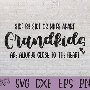 Grandkids svg, Grandma svg, Grandpa svg, Grandchildren svg, Family Quote svg, Family Sign svg, Kids, Cricut, Silhouette, svg, png, eps, dxf