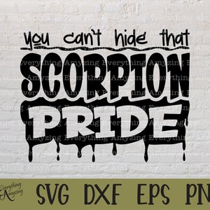 Scorpion Pride svg, Scorpions Mascot svg, Scorpions School Spirit svg, Scorpions Cheerleading svg, Cricut, Silhouette, svg, png, eps, dxf