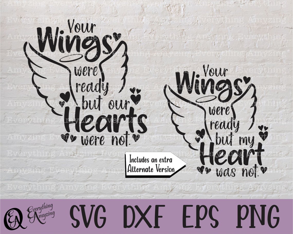 Your Wings Were Ready but Our Hearts Were Not Svg Rest in - Etsy