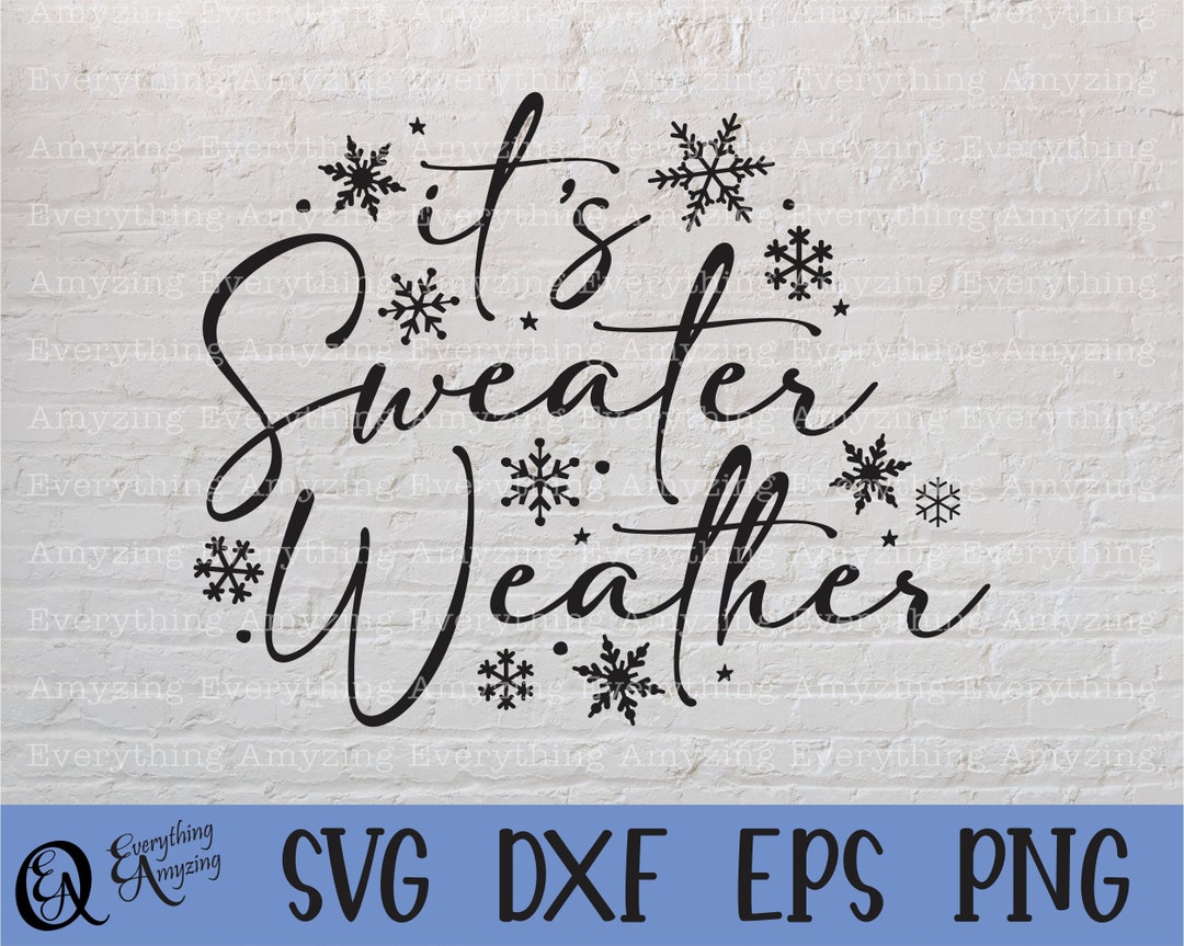Sweater Weather SVG, Merry Christmas Svg, Christmas SVG, Winter Svg ...