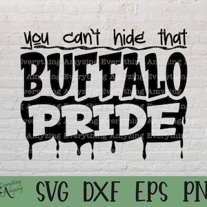 Buffalo Pride svg, Buffaloes Mascot svg, Buffaloes School Spirit svg, Buffaloes Cheerleading svg, Cricut, Silhouette, svg, png, eps, dxf