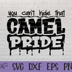 Camel Pride svg, Camels Mascot svg, Camels High School svg, Camel Cheerleading svg, Camels Team Gear, Cricut, Silhouette, svg, png, eps, dxf