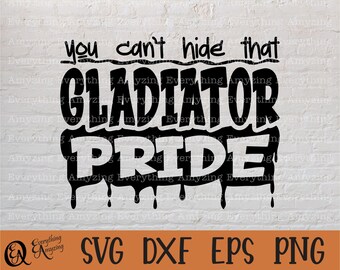 Gladiator Pride svg, Gladiators Mascot svg, Gladiators School Spirit svg, Gladiator Cheerleading svg, Cricut, Silhouette, svg, png, eps, dxf