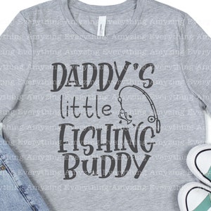 Daddy's little Fishing Buddy svg, Baby svg, Toddler svg, Fishing svg, New Dad svg, Father svg, Dad, Cricut, Silhouette, svg, png, eps, dxf image 3