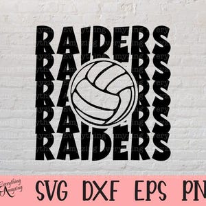 Raiders Volleyball svg, Raiders Mascot svg, Raiders High School, Volleyball Mom svg, Volleyball Dad, Cricut, Silhouette, svg, png, eps, dxf