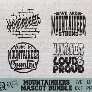 May include: A digital download bundle of four black and white graphic designs featuring the text "Mountaineers" in different styles. The designs include "Mountaineers" in a brick wall, "We are Mountaineer Strong", "Livin' in Mountaineer Country", and "Mountaineers Loud & Proud".