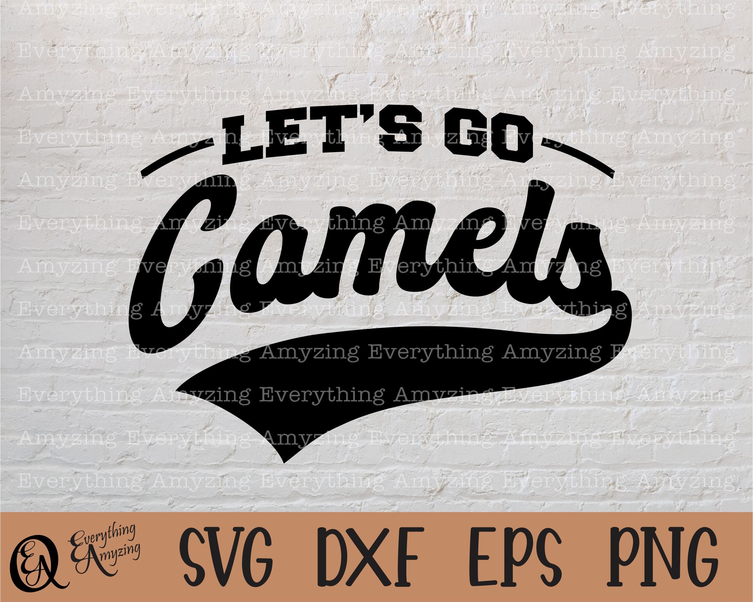 Let's Go Camels Svg, Camel Mascot Svg, Camels High School, Camel Cheerleading Svg, Camel Team Gear, Cricut, Silhouette, Svg, Png, Eps, Dxf - Canada