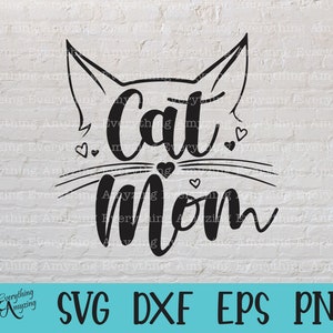 Cat Mom svg, Cat Life svg, Cat Lover, Paw Print, Pet svg, Fur Mama svg, Fur Babies, Kitten svg, Cricut, Silhouette, svg, png, eps, dxf