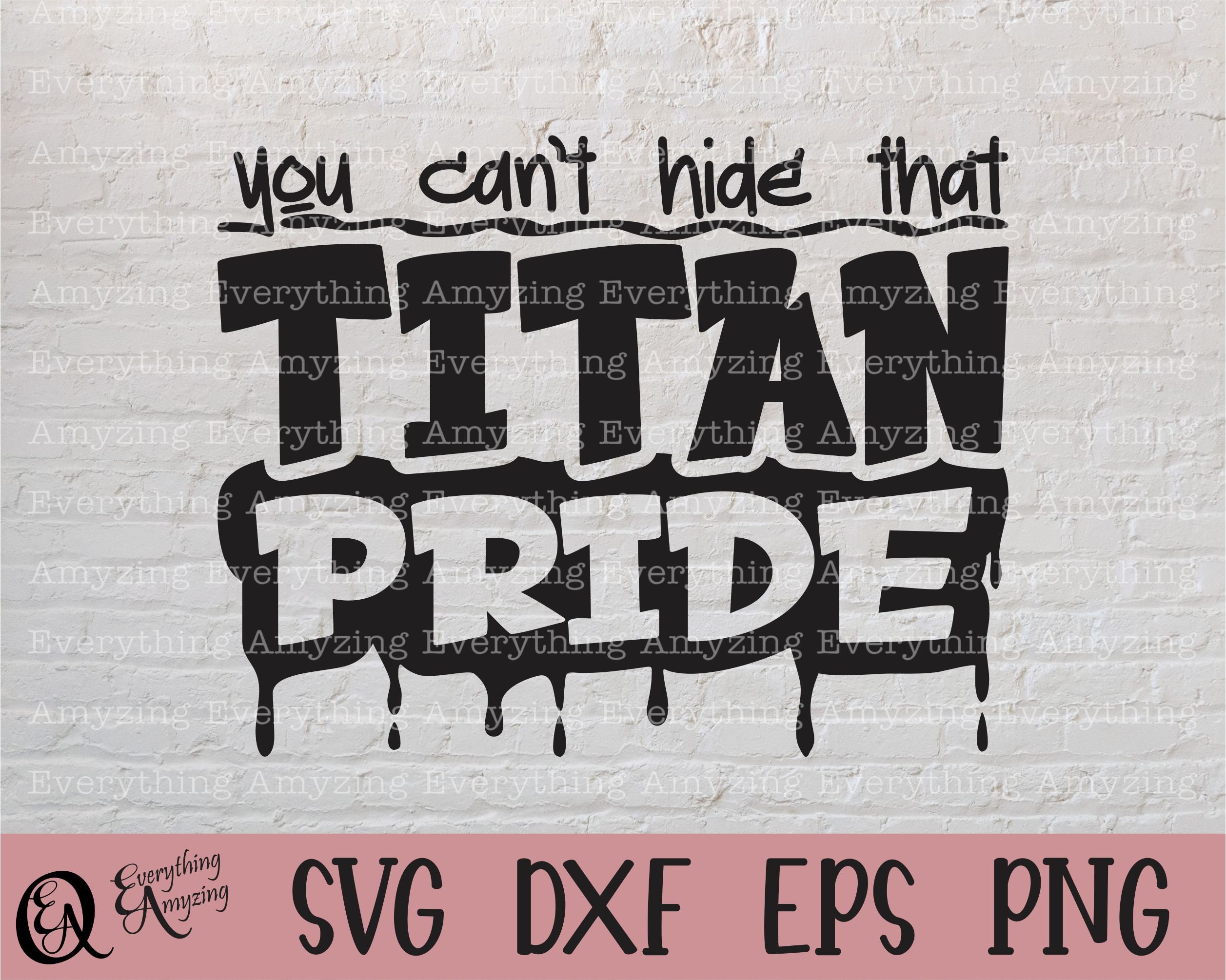 Titan Pride svg, Titans Mascot svg, Titans School Spirit svg, Titans Cheerleading svg, Titans Gear, Cricut, Silueta, svg, png, eps, dxf