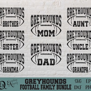 Pacchetto famiglia football Greyhounds svg, papà football svg, mamma Greyhounds, famiglia sportiva, equipaggiamento della squadra, Cricut, silhouette, svg, png, eps, dxf