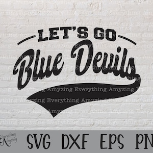 Laten we gaan Blue Devils SVG, Blue Devils mascotte SVG, Blue Devils school geest, Blue Devil cheerleading, Cricut, silhouet, SVG, PNG, EPS, DXF