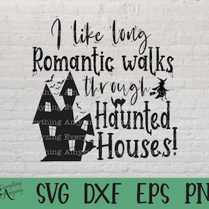 Haunted House Design Svg, Cricut Svg, silhouet Svg, Halloween Svg Design, lange romantische wandelingen svg, SVG shirt ontwerpen, svg, dxf, eps, png