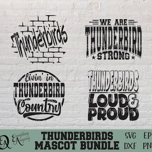 Puede incluir: Una descarga digital de cuatro diseños gráficos en blanco y negro con el texto "Thunderbirds" en diferentes estilos. Los diseños incluyen "Thunderbirds" con un fondo de pared de ladrillo, "We are Thunderbird Strong", "Livin' in Thunderbird Country", y "Thunderbirds Loud & Proud".