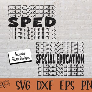 Speciaal onderwijs leraar SVG, speciale Ed SVG, terug naar school SVG, SPED leraar SVG, speciale behoeften, Cricut, silhouet, SVG, PNG, EPS, DXF