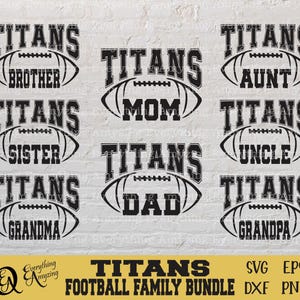 Titans voetbalfamilie bundel svg, voetbal vader svg, Titans moeder svg, sportfamilie svg, teamuitrusting, Cricut, silhouet, svg, png, eps, dxf