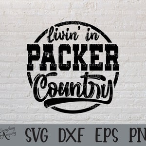 Packer Country svg, Packers Mascot svg, Packers School Spirit svg, Packers Cheer svg, Team Gear svg, Cricut, Silhouette, svg, png, eps, dxf