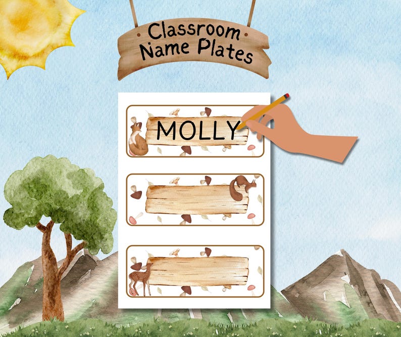 May include: Printable classroom name plates with a woodland theme. The plates feature a brown wooden sign with a white background and a cute animal illustration. The text "Classroom Name Plates" is written on a wooden sign at the top of the page. The name "MOLLY" is written on one of the plates.