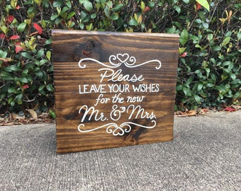 Please leave your wishes for the new Mr. & Mrs. Wood Rustic Sign