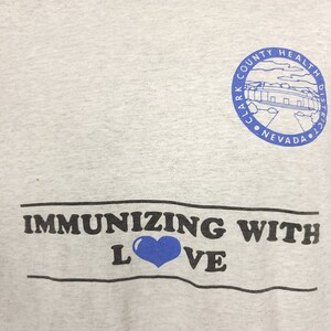 Immunizing With Love T Shirt Vintage 90s Nevada Clark County Health District Made In USA Mens Size Medium image 2
