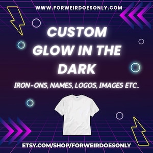 Glow In The Dark Names, Letters, Numbers, Logos and personalized design