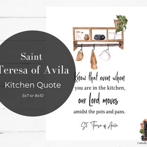 St. Teresa of Avila Kitchen Quote