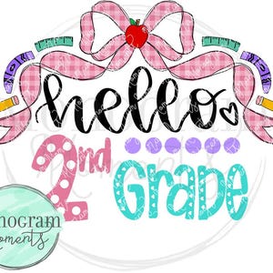 Girl&#39;s Second Grade png- girl back to school design, second grade png, second grade bow sublimation png, girl school png