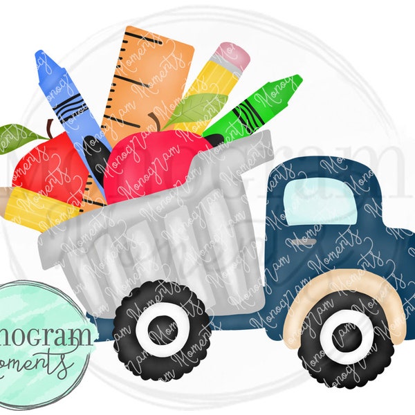 Watercolor Back to School PNG -  Watercolor School Dump Truck Clipart for Digital Download, Sublimation, and Printables