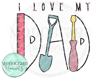Fars dag png - Jag älskar min pappa, fars dag sublimeringsdesign, fars dag png design