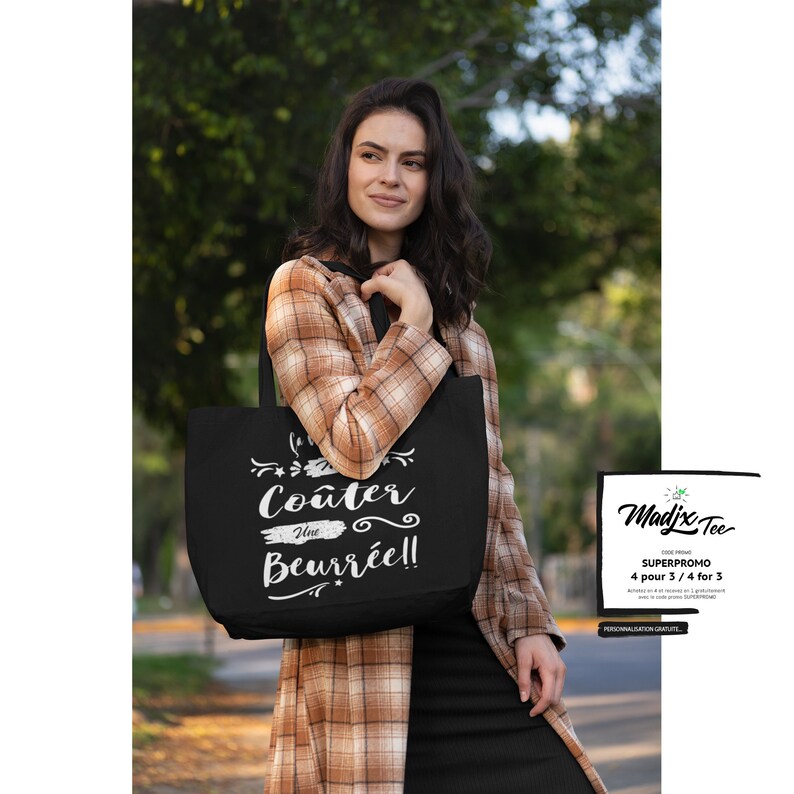 ecological and durable canva washable ca va encore me co\u00fbter une beurr\u00e9e Jumbo grocery bag made of very resistant canva