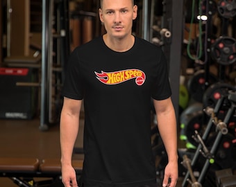 High Speed Low Drag - Hot Wheels parody - Unisex t-shirt
