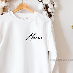 Mama Sweatshirt, Gift For Mom, Mama Gift, Mom Sweatshirt, Mama Sweater, Mother&#39;s Day Gift, Mama Gift, Cute Sweatshirt, New Mom Gift