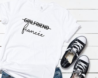 Girlfriend Fiance Shirt, Engagement Gift, Engagement Shirt, Bridal Shower Gift, Fiance Tee, Fiancee Shirt, Future Mrs Shirt, Gift For Fiance