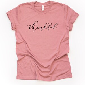 Thankful Shirt, Autumn Shirt, Thankful Shirt Women, Thanksgiving Shirt, Fall Shirt, Blessed Shirt, Fall Shirt For Women, Grateful Shirt