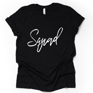 Bachelorette Squad T Shirt, Wedding Party Shirts, Squad Shirt, Bride Squad, Bridesmaid Shirt, Bridal Party Shirt, Squad Goals, Girls Trip