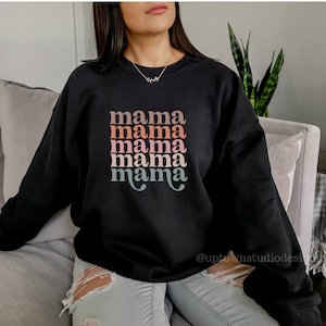 Mama Sweatshirt Mom Sweatshirt Mama Sweater Fall Sweatshirt Comfy Sweatshirt Vintage Graphic Sweatshirt Gifts For Mom Oversized Sweatshirts