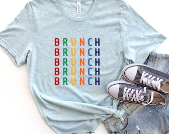 Brunch Shirt, Weekend Shirt, Brunch Shirts, Brunch Tee, Brunch Tshirt, Sunday Shirt, Breakfast Shirt, Brunch and Bubbly, Foodie Shirt,Brunch