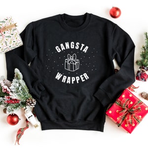Gangsta Wrapper, Ugly Christmas Sweater, Funny Christmas Sweatshirts, Christmas Sweatshirts Plus Size, Cute Christmas Sweatshirt