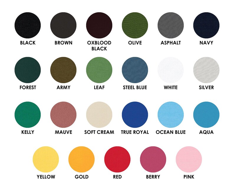 May include: A color chart with 20 different colors, including black, brown, oxblood, olive, asphalt, navy, forest, army, leaf, steel blue, white, silver, kelly, mauve, soft cream, true royal, ocean blue, aqua, yellow, gold, red, berry, and pink.