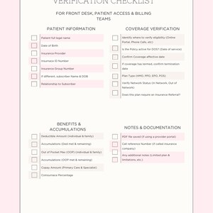 May include: A white and pink real-time insurance verification checklist for front desk, patient access, and billing teams. The checklist includes sections for patient information, coverage verification, benefits, accumulations, and notes.