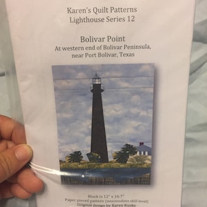 NEW Karen&#39;s Lighthouse Series Quilt Patterns: Number 1, Bolivar Point