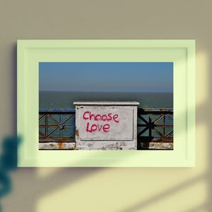 Choose Love Print Margate Photography Poster image 2