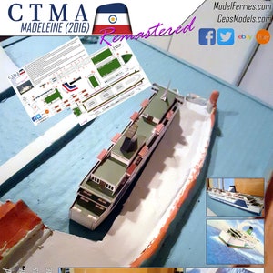 May include: A detailed paper model of the CTMA Madeleine ferry is displayed, with the text "CTMA Madeleine (2016) Remastered". The model is white, green, and black, set in a diorama. Other ferry images are also shown.