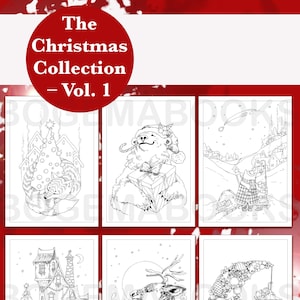 May include: A collection of six black and white Christmas-themed coloring pages. The top left corner has a red circle with the text "The Christmas Collection - Vol. 1". Each page features whimsical illustrations of animals, houses, and holiday scenes.