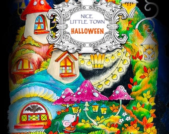 Nice Little Town: Halloween (Adult Coloring Book, Coloring pages PDF, Coloring Pages Printable, For Stress Relieving, For Relaxation)